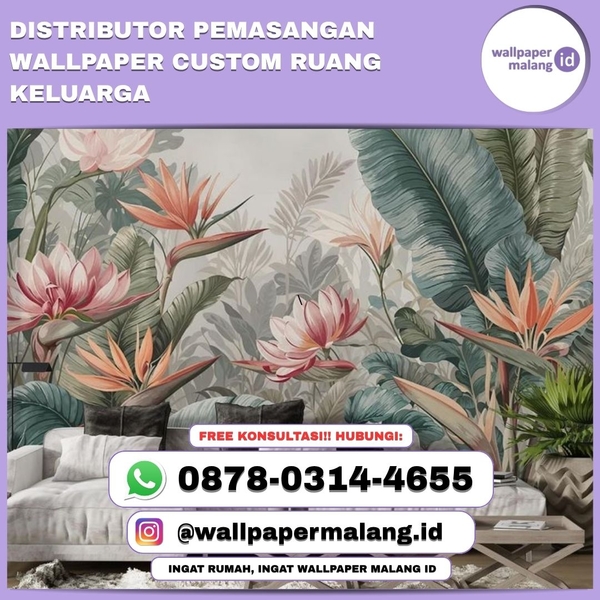 Download DISTRIBUTOR PEMASANGAN WALLPAPER CUSTOM RUANG KELUARGA