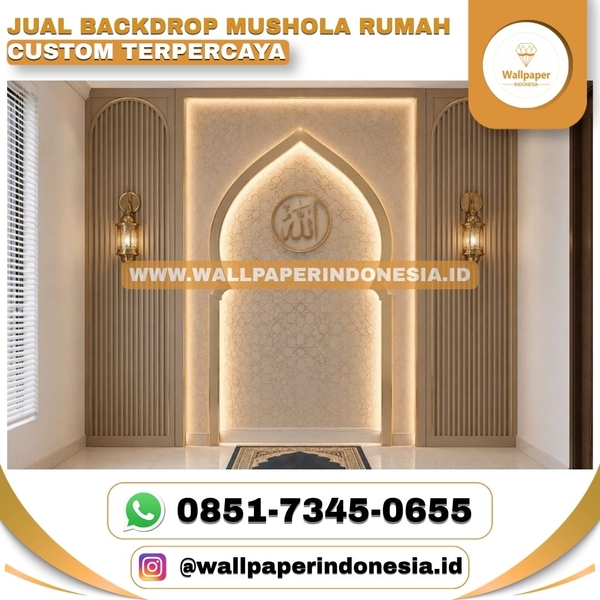 Download JUAL BACKDROP MUSHOLA RUMAH CUSTOM TERPERCAYA