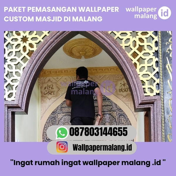 Download PAKET PEMASANGAN WALLPAPER CUSTOM MASJID DI MALANG