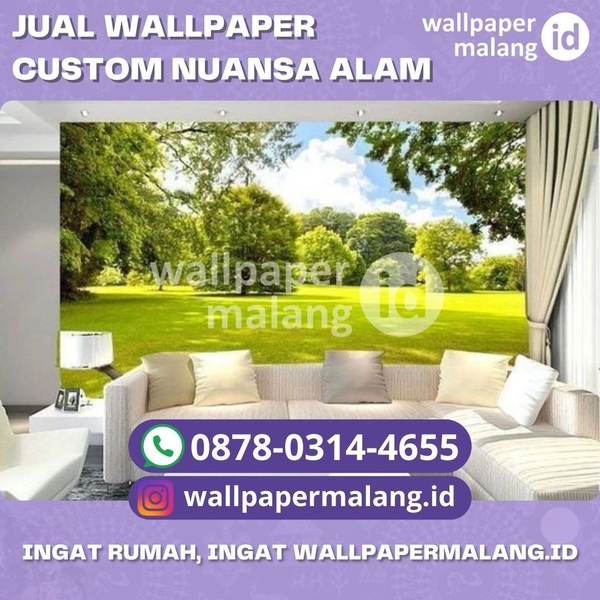 Download JUAL WALLPAPER CUSTOM NUANSA ALAM.jpg