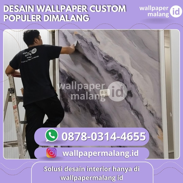 Download DESAIN WALLPAPER CUSTOM POPULER DIMALANG.jpg