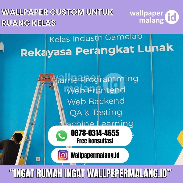Download WALLPAPER CUSTOM UNTUK RUANG KELAS