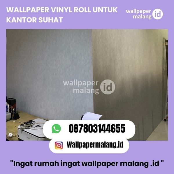 Download WALLPAPER VINYL ROLL UNTUK KANTOR SUHAT 