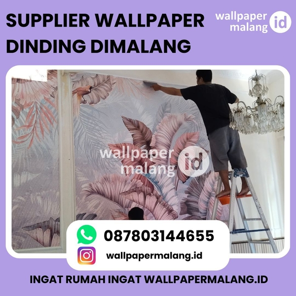 Download SUPPLIER WALLPAPER DINDING DIMALANG.jpg