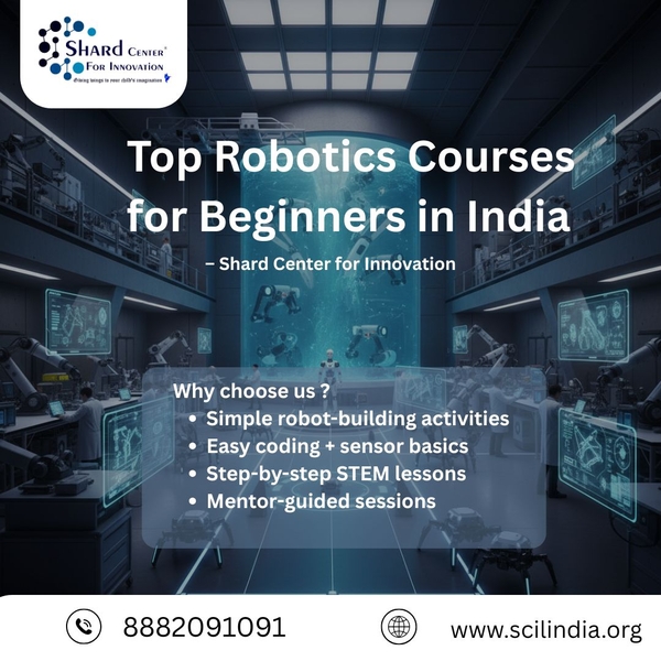 Download Top Robotics Courses for Beginners in India – Shard Center for Innovation