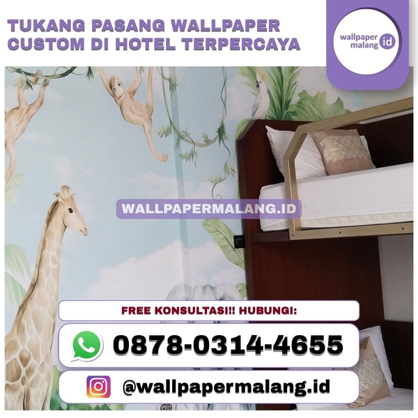 Download TUKANG PASANG WALLPAPER CUSTOM DI HOTEL TERPERCAYA