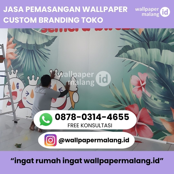 Download JASA PEMASANGAN WALLPAPER CUSTOM BRANDING TOKO