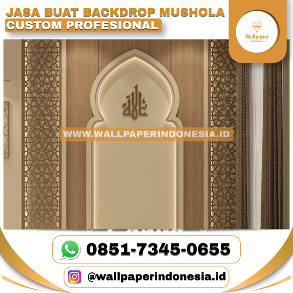 Download JASA BUAT BACKDROP MUSHOLA CUSTOM PROFESIONAL TERPERCAYA