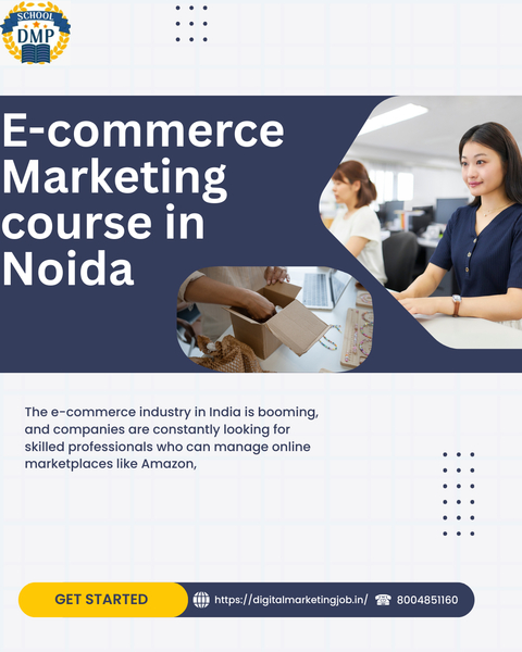 Download E-commerce Marketing Course in Noida – Practical Training for Digital Success