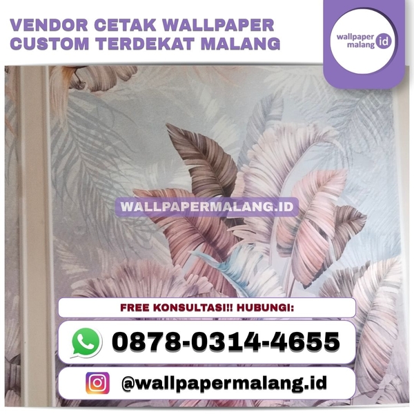 Download VENDOR CETAK WALLPAPER CUSTOM TERDEKAT MALANG
