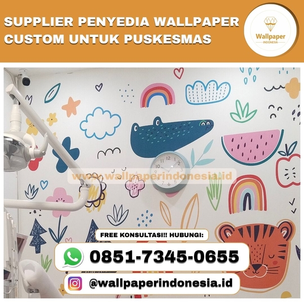 Download SUPPLIER PENYEDIA WALLPAPER CUSTOM UNTUK PUSKESMAS