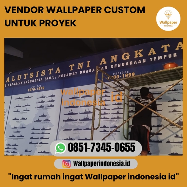 Download VENDOR WALLPAPER CUSTOM UNTUK PROYEK