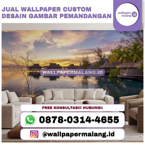 Download Jual wallpaper custom desain gambar pemandangan