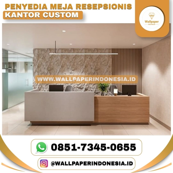 Download PENYEDIA MEJA RESEPSIONIS KANTOR CUSTOM