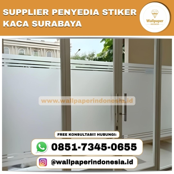 Download SUPPLIER PENYEDIA STIKER KACA SURABAYA TERPERCAYA