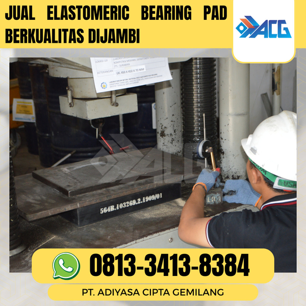 Download JUAL ELASTOMERIC BEARING PADS BERKUALITAS DI JAMBI
