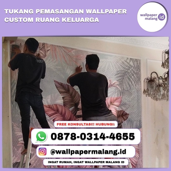 Download TUKANG PEMASANGAN WALLPAPER CUSTOM RUANG KELUARGA
