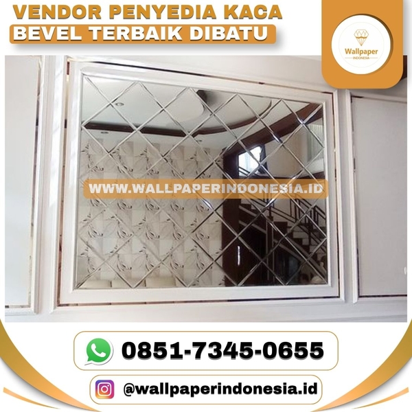 Download Vendor penyedia kaca bevel terbaik dibatu