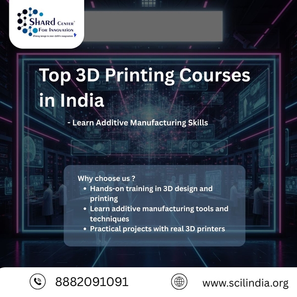 Download Top 3D Printing Courses in India - Learn Additive Manufacturing Skills.jpg