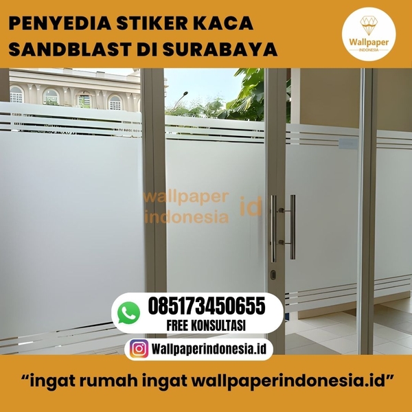 Download PENYEDIA STIKER KACA SANDBLAST DI SURABAYA 