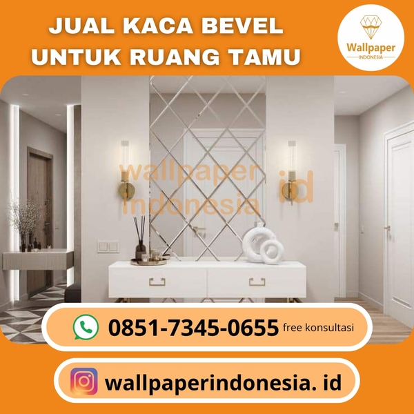 Download JUAL KACA BEVEL UNTUK RUANG TAMU.jpg