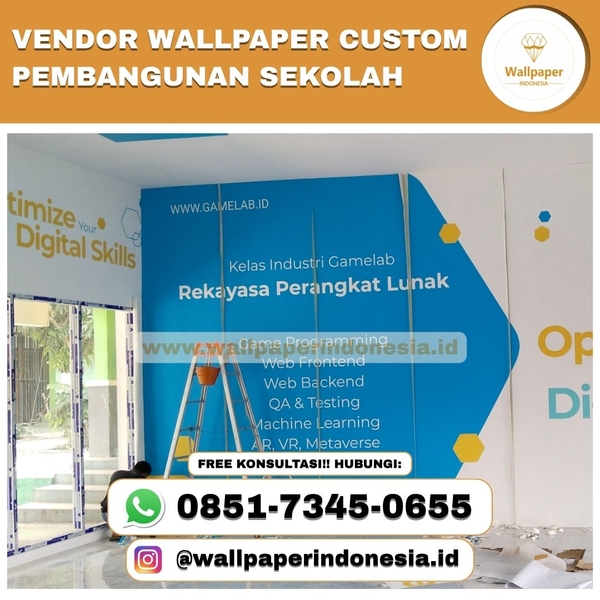 Download VENDOR WALLPAPER CUSTOM PEMBANGUNAN SEKOLAH