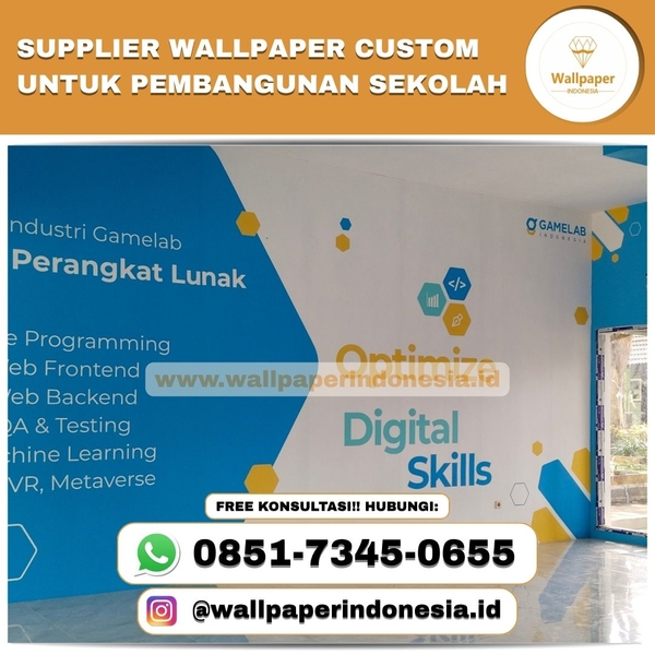 Download SUPPLIER WALLPAPER CUSTOM UNTUK PEMBANGUNAN SEKOLAH