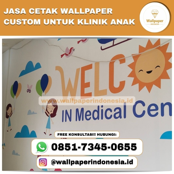 Download JASA CETAK WALLPAPER CUSTOM UNTUK KLINIK ANAK 