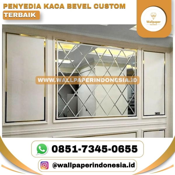 Download PENYEDIA KACA BEVEL CUSTOM TERBAIK