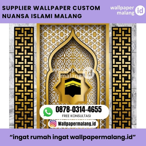 Download SUPPLIER WALLPAPER CUSTOM NUANSA ISLAMI MALANG.jpg