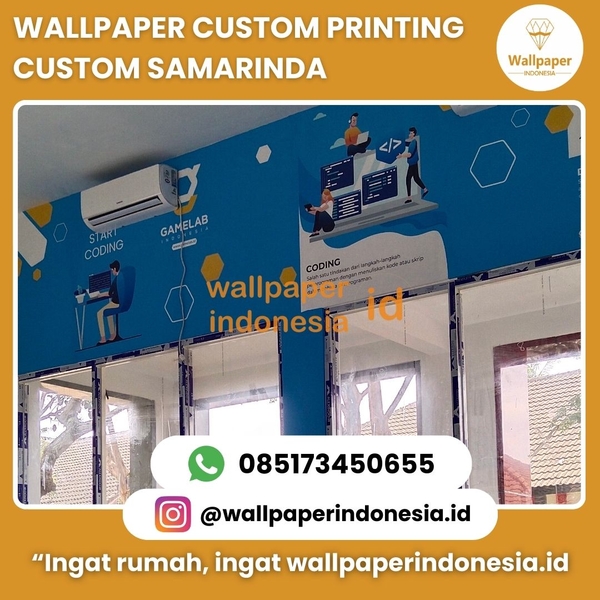 Download WALLPAPER CUSTOM PRINTING CUSTOM SAMARINDA