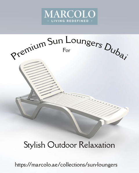 Download Premium Sun Loungers Dubai for Stylish Outdoor Relaxation