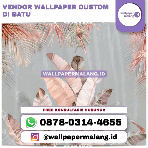 Download VENDOR WALLPAPER CUSTOM DI BATU.jpg