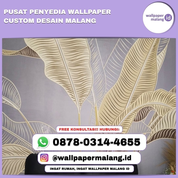 Download PUSAT PENYEDIA WALLPAPER CUSTOM DESAIN MALANG