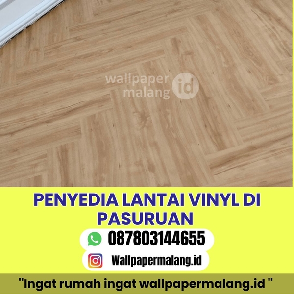 Download PENYEDIA LANTAI VINYL DI PASURUAN   