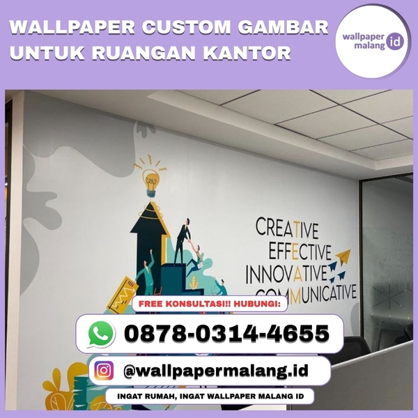 Download WALLPAPER CUSTOM GAMBAR UNTUK RUANGAN KANTOR
