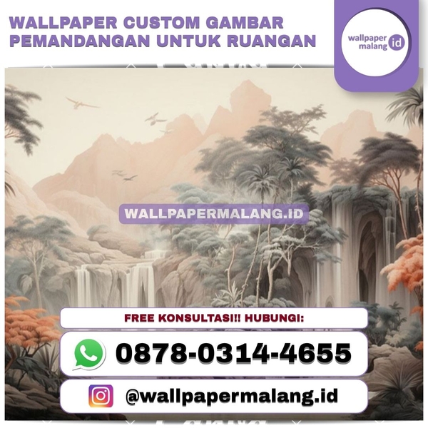 Download WALLPAPER CUSTOM GAMBAR PEMANDANGAN UNTUK RUANGAN.jpg