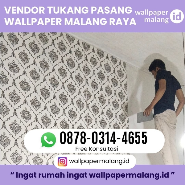 Download VENDOR TUKANG PASANG WALLPAPER MALANG RAYA