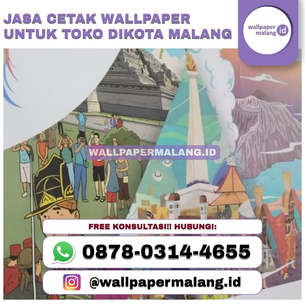 Download JASA CETAK WALLPAPER UNTUK TOKO DI KOTA MALANG