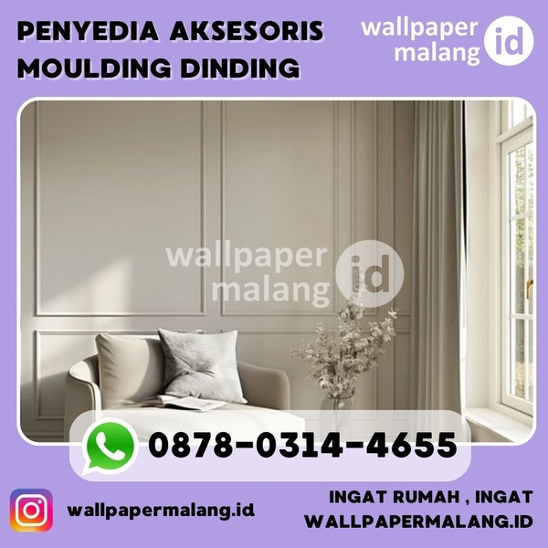 Download PENYEDIA AKSESOSRIS MOULDING DINDING.jpg