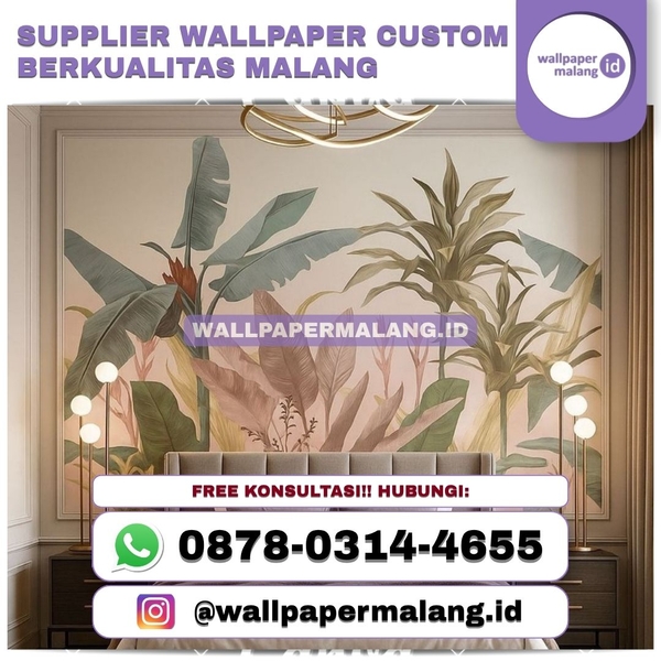 Download SUPPLIER WALLPAPER CUSTOM BERKUALITAS MALANG
