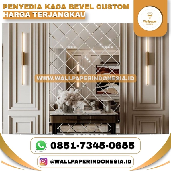 Download PENYEDIA KACA BEVEL CUSTOM HARGA TERJANGKAU.jpg