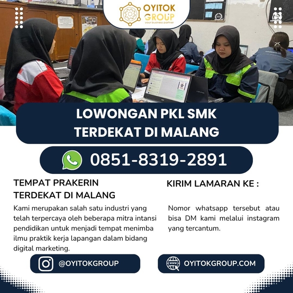 Download  LOWONGAN PKL SMK TERDEKAT DI MALANG
