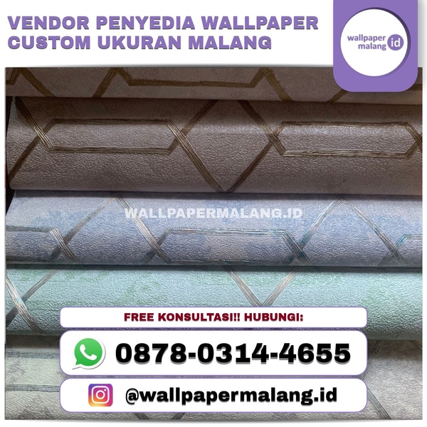 Download VENDOR PENYEDIA WALLPAPER CUSTOM UKURAN MALANG