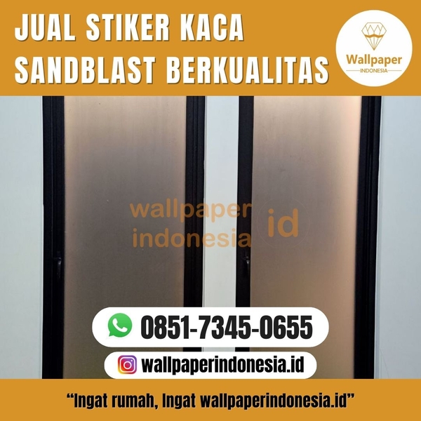 Download JUAL STIKER KACA SANDBLAST BERKUALITAS 