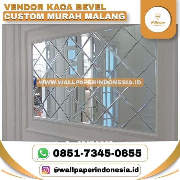 Download VENDOR KACA BEVEL CUSTOM MURAH MALANG