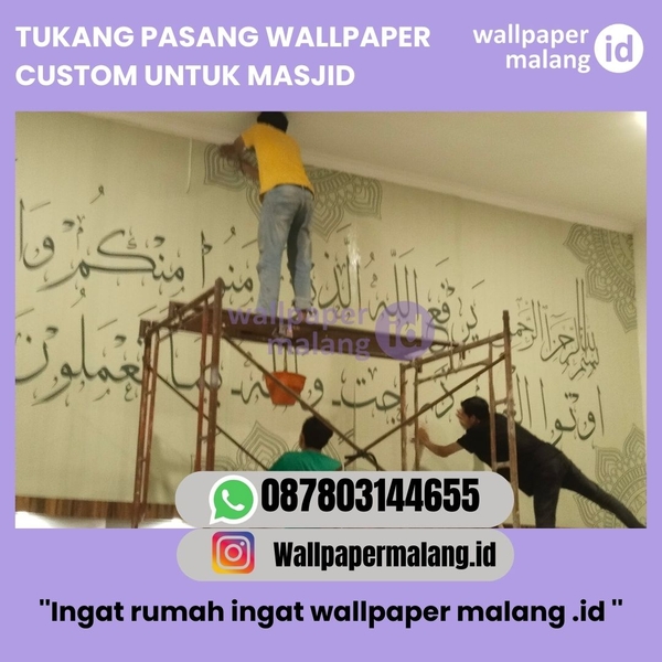 Download TUKANG PASANG WALLPAPER CUSTOM UNTUK MASJID