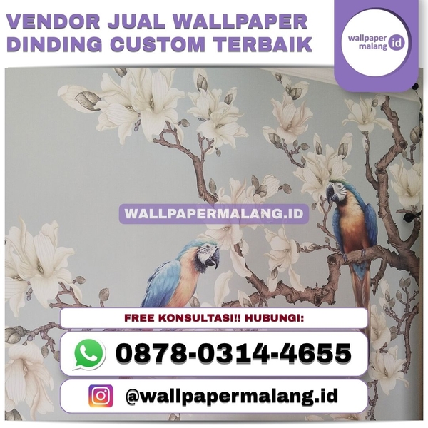 Download VENDOR JUAL WALLPAPER DINDING CUSTOM TERBAIK.jpg