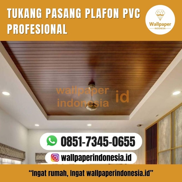 Download tukang pasang plafon PVC profesional.jpg