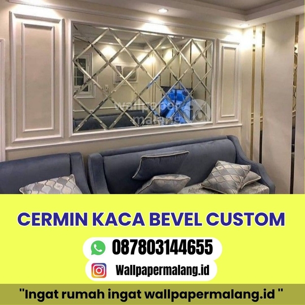 Download CERMIN KACA BEVEL CUSTOM 